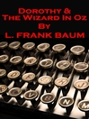 Dorothy and the Wizard in Oz (eBook): Oz Series, Book 4
